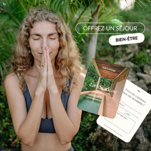 La carte cadeau séjour bien-être Namastrip