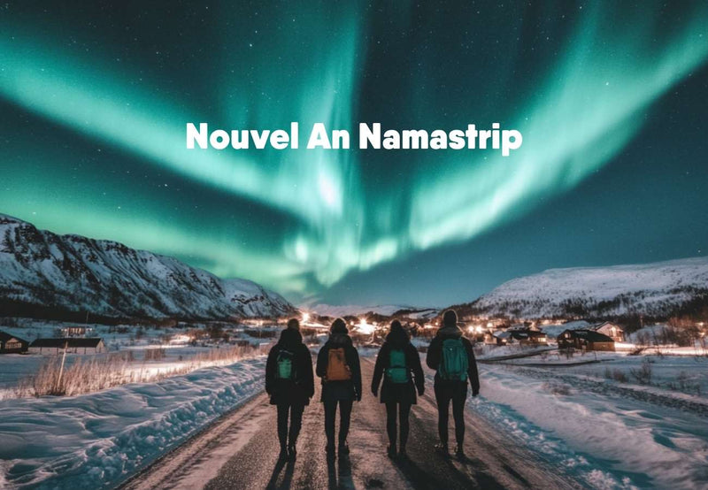 10-idees-pour-passer-le-nouvel-an-2026-autrement-namastrip